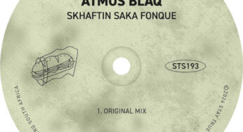 Atmos Blaq – Skhaftin Saka Fonque