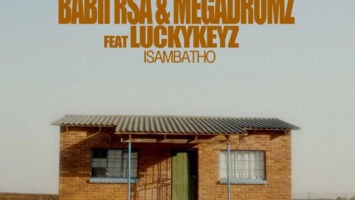 Babii RSA & Megadrumz - Isambatho (feat. Lucky Keyz)