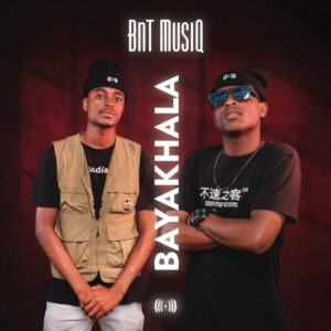 Bucks Muziq & Tupla Double 0.7 - Bayakhala (Album)