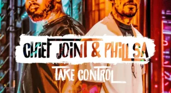 Chief Joint & Phill SA – Take Control EP