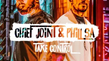 Chief Joint & Phill SA - Take Control EP