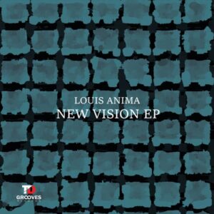 Louis Anima - New Vision EP