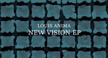 Louis Anima – New Vision EP