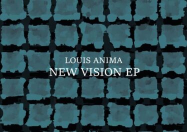 Louis Anima - New Vision EP