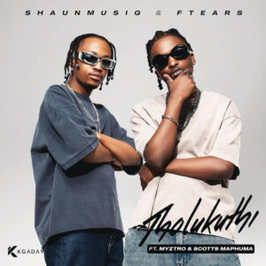 ShaunMusiq & Ftears - Tholukuthi (feat. Myztro & Scotts Maphuma)