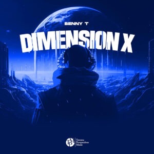 Benny T - Dimension X EP