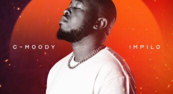 C-Moody – Impilo EP