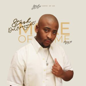 Stash Da Groovyest - More Of Me (Album)