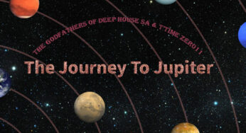 The Godfathers of Deep House SA & T’TimeZer011 – The Journey To Jupiter (Album)