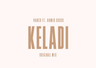 Vanco - Keladi (feat. Ahmed Sosso)