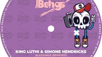 King Luthi & Simone Hendricks - Blessings (Remixes)