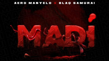 Aero Manyelo & Blaq Samurai - Madi