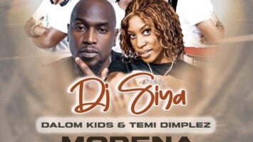 DJ Siya, Dalom Kids & Temi Dimplez - Morena