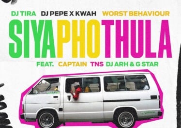 DJ Tira, DJ Pepe x KwaH[NSG] & Worst Behaviour - Siyaphothula (feat. Captain, TNS & Dj Arh & G_Star)