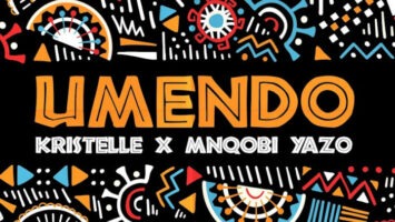 Kristelle & MNQOBI YAZO - UMENDO