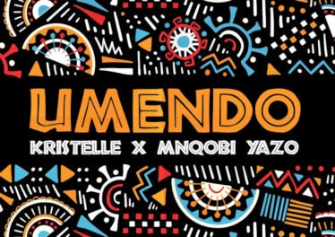 Kristelle & MNQOBI YAZO - UMENDO