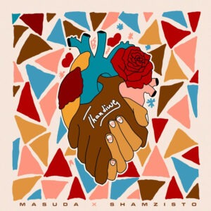 Masuda & Shamzisto - Thandiwe