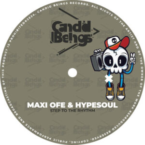 Maxi Ofe & Hypesoul - Step To The Rhythm