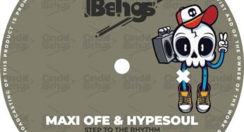 Maxi Ofe & Hypesoul – Step To The Rhythm