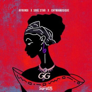 Afriindi, Chymamusique & Soul Star - GG (Original Mix)