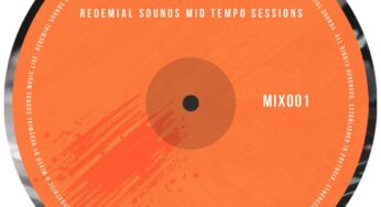 Buddynice – Redemial Sounds Mid Tempo Sessions (Mix 001)