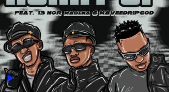 Ishuu Industry  & Sims Noreng – Hurry Up (feat. 13 Nor Mabena & Mavee DripGod)