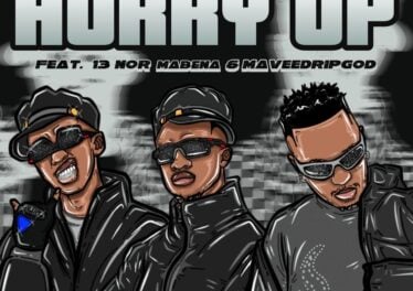 Ishuu Industry & Sims Noreng - Hurry Up (feat. 13 Nor Mabena & Mavee DripGod)