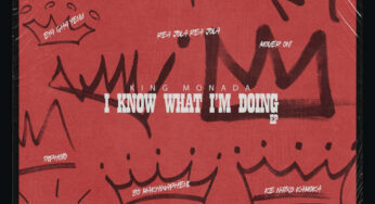 King Monada – I Know What I’m Doing (Album)