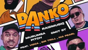 RaidmusiQ, Murumba Pitch & Omit ST - Danko (feat. Visca &Sir Trill)
