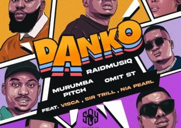 RaidmusiQ, Murumba Pitch & Omit ST - Danko (feat. Visca &Sir Trill)