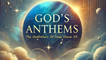 The Godfathers of Deep House SA - God's Anthems (Album)