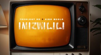 TheologyHD & Sino Msolo – Imizwilili