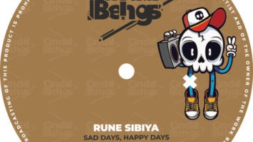 Rune Sibiya - Sad Days, Happy Days (Remixes)
