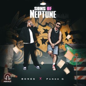 Bones & Pando G - Sons of Neptune (Album)