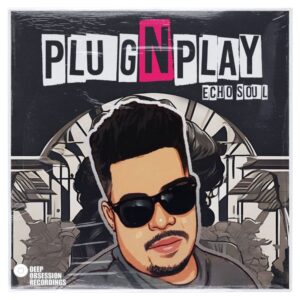 Echo Soul - PLUG N PLAY (Album)