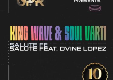 King Wave, Soul Varti & Dvine Lopez - Salute 10 Years Annivesary EP