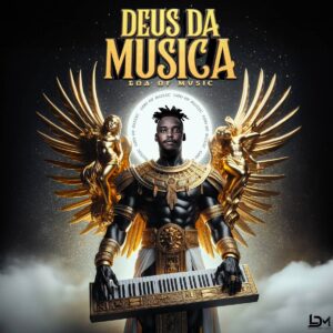 Loxion Deep - Deus Da Musica (Album)