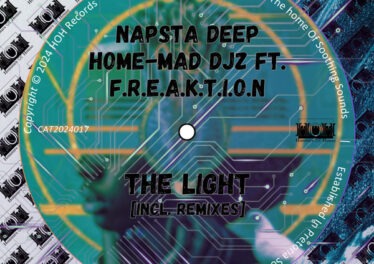 Napsta Deep & Home-Mad Djz - The Light (Incl. Remixes) (feat. F.R.E.A.K.T.I.O.N)
