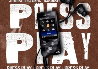 034 Mafia, 4THEE_ZA & Wav MusiQ - Press Play