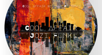 Cool Affair – Jozi Funk EP