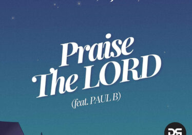 Dav Risen & DJ Sonic - Praise The Lord (feat. Paul B)