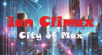 Ian Climax & The Godfathers Of Deep House SA – City Of Max (Album)