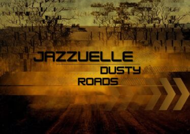 Jazzuelle - Dusty Roads