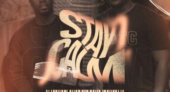 Sanele Phakathi & June Jazzin – Stay Calm