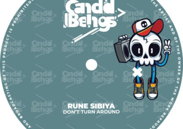 Rune Sibiya - Dont Turn Around (Original Mix)