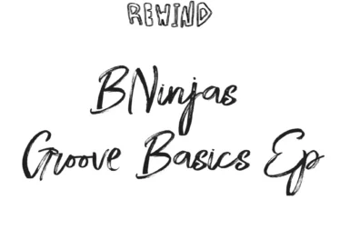 BNinjas - Groove Basics EP