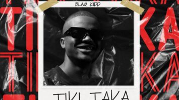 BlaQ Kiidd - Tiki Taka