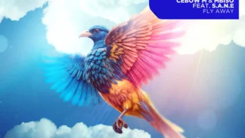 Cebow M & MBISO - Fly Away (feat. S.A.N.E)