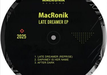 MacRonik - Late Dreamer EP