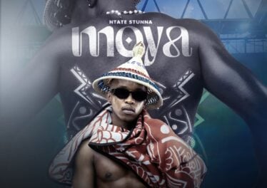 Ntate Stunna - Moya (feat. DJ Ngwazi & Lowly SA)